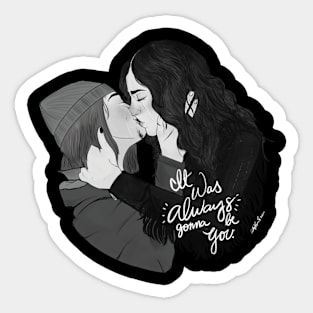 Wynhaught kiss - it was always gonna be you Sticker